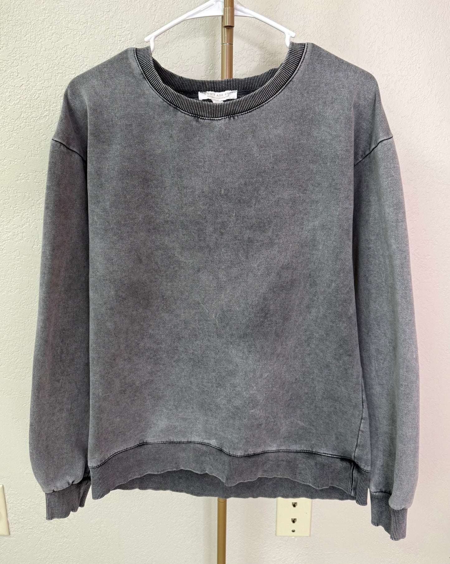 Don't Ask Why Boutique Sweater - One Size (Medium Fit - Acid Washed)